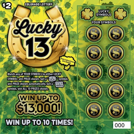 LUCKY 13 Colorado scratch-off ticket