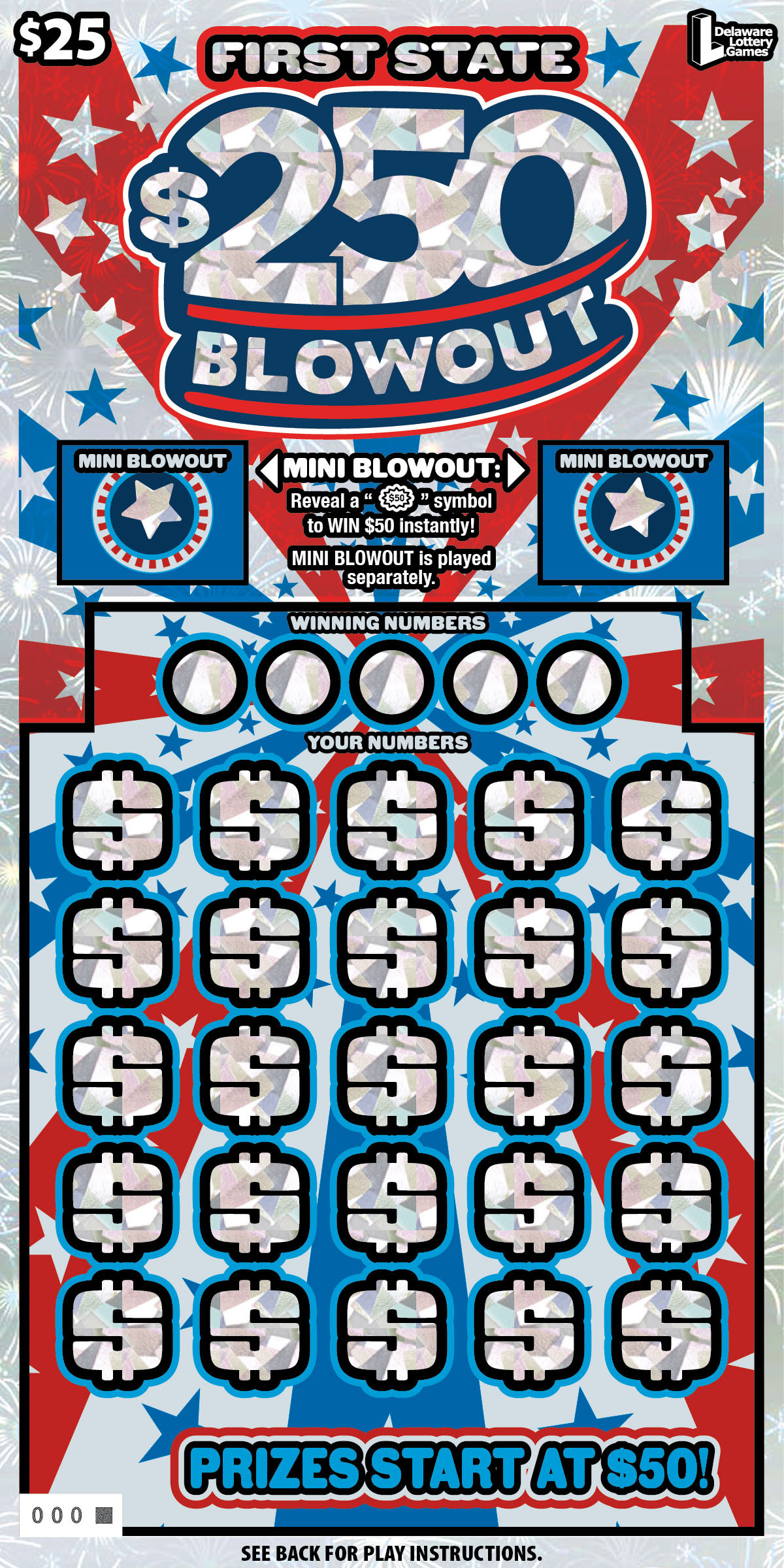 FIRST STATE $250 BLOWOUT Delaware scratch-off ticket
