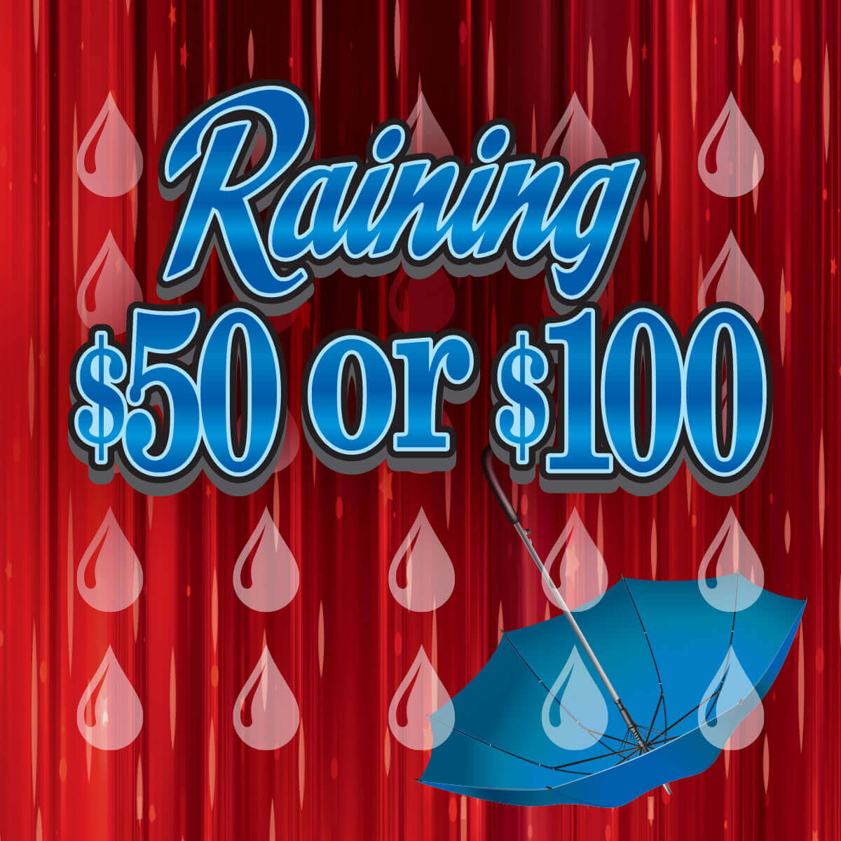 Raining $50 Or $100 Oregon scratch-off ticket
