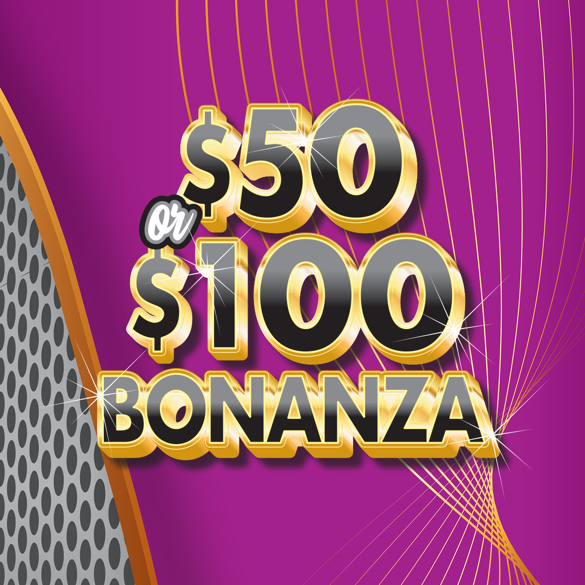 $50 or $100 Bonanza Oregon scratch-off ticket