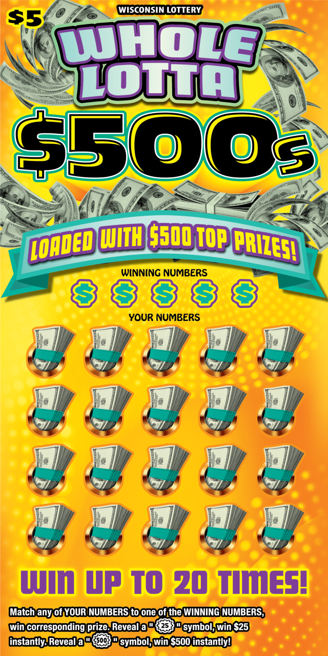 WHOLE LOTTA $500S Wisconsin scratch-off ticket