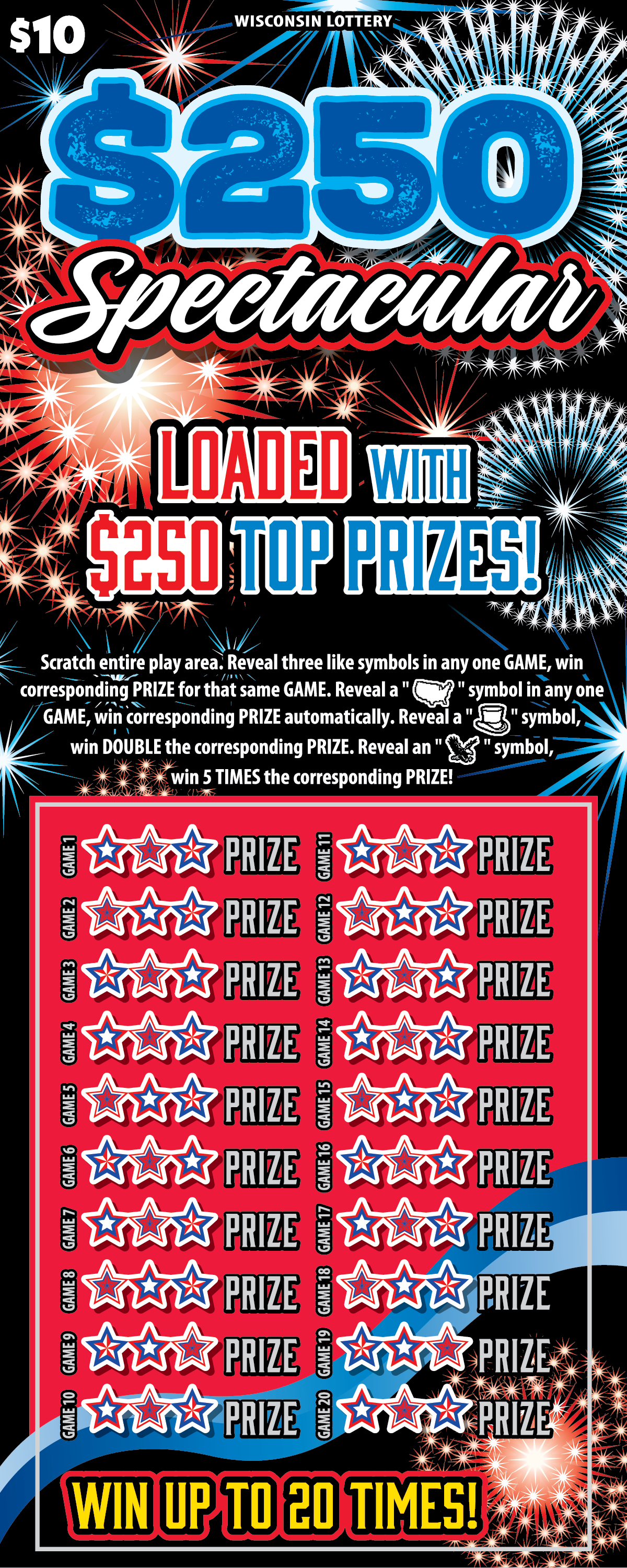 $250 SPECTACULAR Wisconsin scratch-off ticket